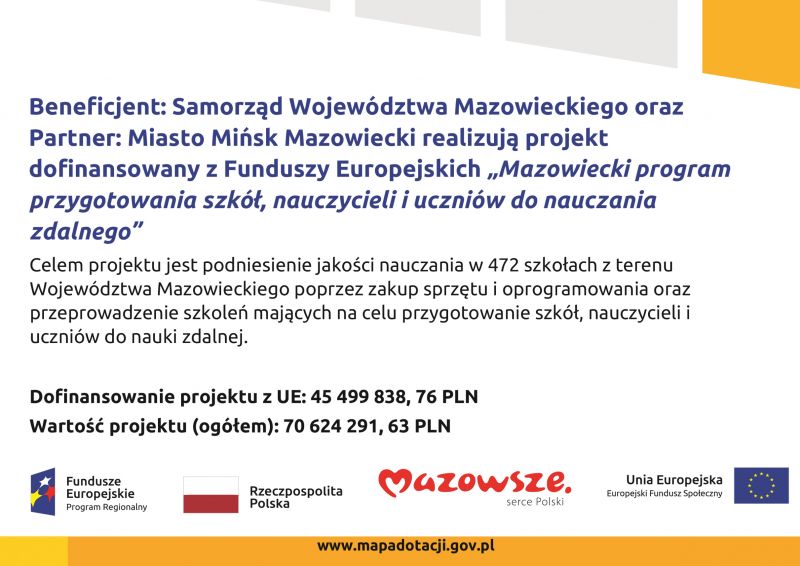 Miasto Mińsk Mazowiecki w partnerstwie z Samorządem Województwa Mazowieckiego realizuje projekt pn. „Mazowiecki program...