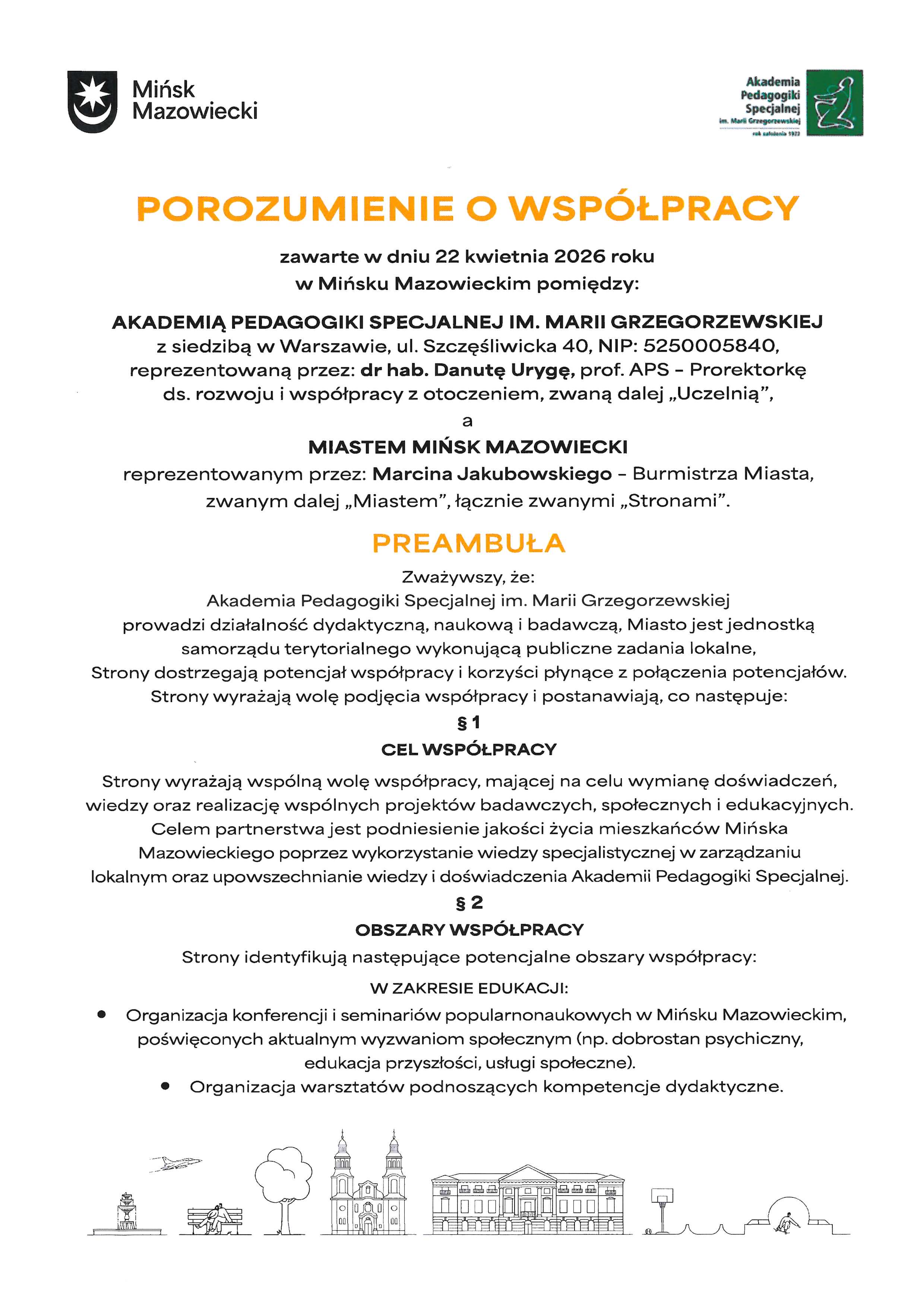 Dokument z dwoma logotypami u góry i tytułem "POROZUMIENIE O WSPÓŁPRACY" wyróżnionym pomarańczową czcionką. Pod tytułem daty i miejsce zawarcia oraz nazwy stron: Akademia Pedagogiki Specjalnej i Miasto Mińsk Mazowiecki. Środkowa część zawiera nagłówki "PREAMBUŁA", paragrafy i punktowane obszary współpracy w języku polskim. Na dole cienka, pozioma ilustracja skyline miasta z budynkami, drzewami i ławeczką na białym tle.