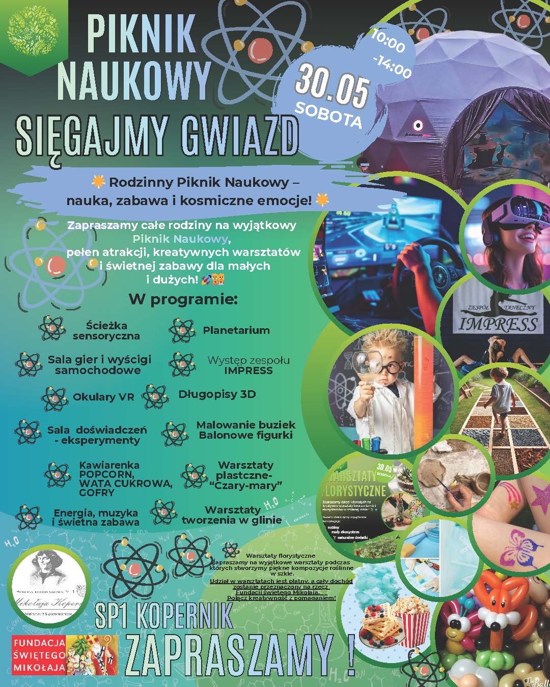Kliknięcie powiększy obraz. Kolorowy plakat reklamujący rodzinny piknik naukowy o kosmicznym motywie. Zielono-turkusowe tło z ikonami atomów i dużą kopułą planetarium w prawym górnym rogu. Okrągłe zdjęcia pokazują osobę w okularach VR, symulator wyścigów samochodowych, dziecko z lupą, sensoryczną ścieżkę oraz warsztaty plastyczne i z gliną. Ilustracje balonowych figurek, popcornu i słodkości u dołu kadru. Kompozycja ma informacyjny układ z wieloma małymi grafikami i elementami edukacyjnymi.