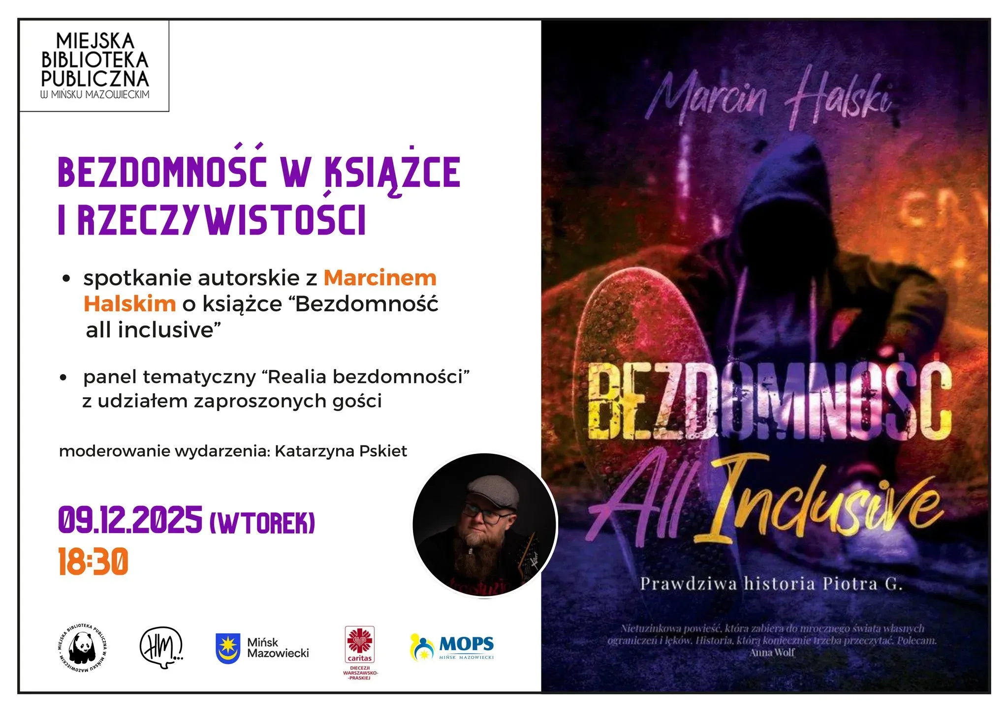 Kliknięcie powiększy obraz. Po prawej stronie okładka książki z ciemną postacią w bluzie z kapturem, tytuł w kolorach żółtym, białym i fioletowym. Na dole loga organizatorów. po lewej na biaoym tle czarno-fioletowo-pomarańczowe informacje o wydarzeniu.