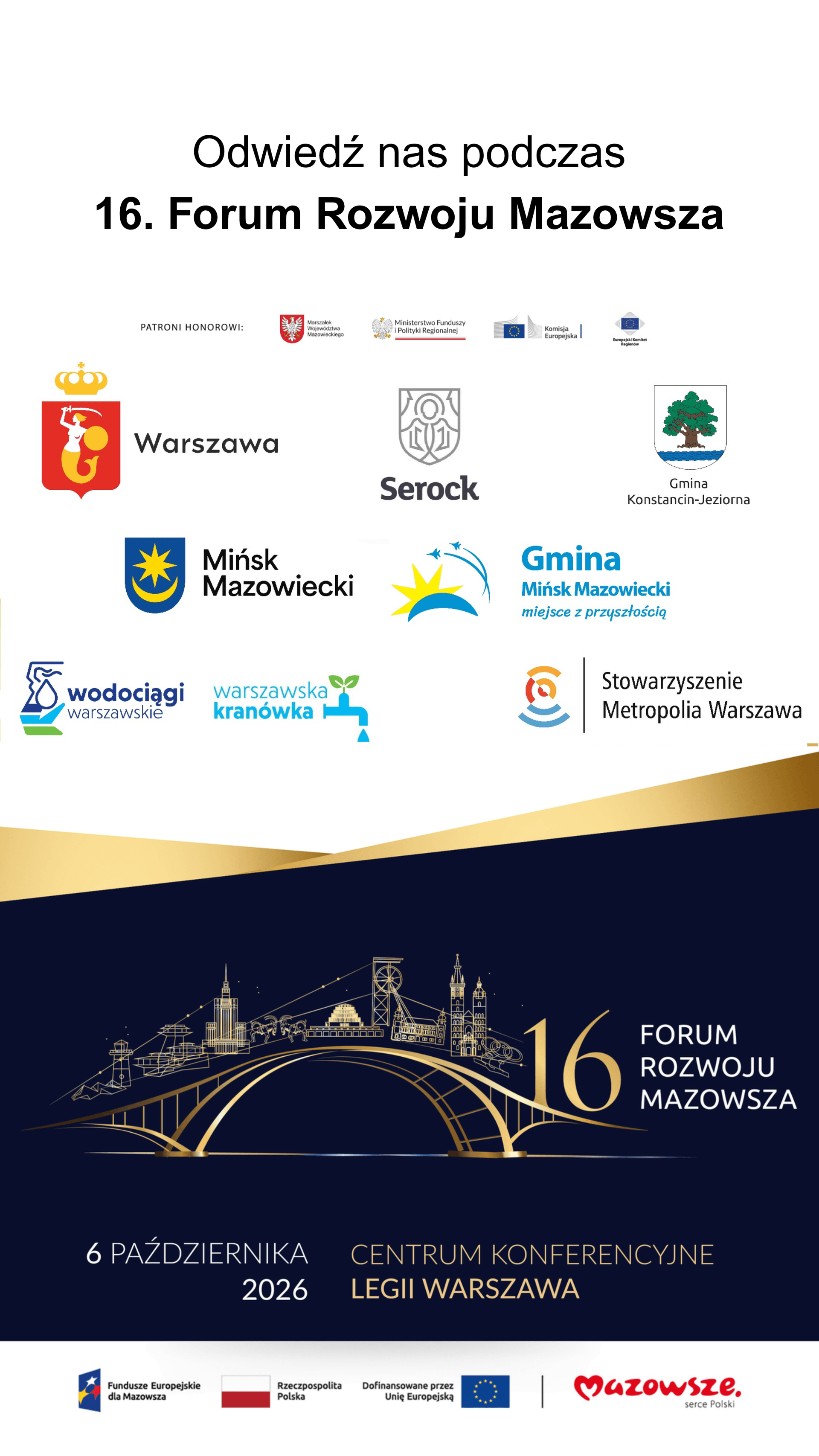 Kliknięcie powiększy obraz. Pionowy plakat z białym górnym polem zawierającym kilkanaście logotypów miast i organizacji ułożonych w rzędach. Na dole ciemnoniebieskie pole z złotą ilustracją mostu i miejskiego panoramu oraz informacjami o dacie i miejscu wydarzenia. Dominujące kolory to biel, granat i złoto.