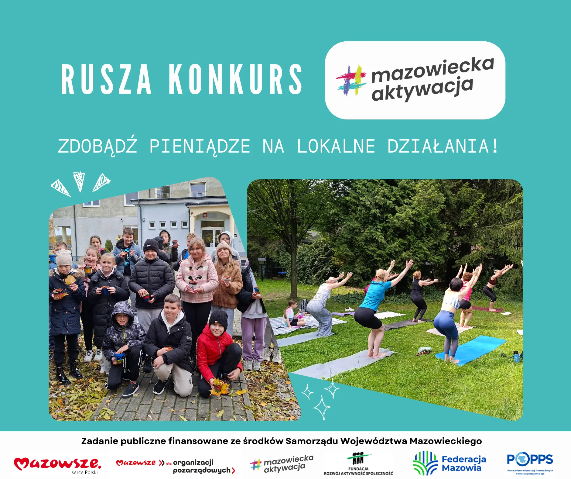 Kliknięcie powiększy obraz. Na turkusowym tle znajdują się dwie fotografie obok siebie. Po lewej około piętnastu dzieci i nastolatków stoi na chodniku przed budynkiem, ubrani w kurtki i trzymający kubki. Po prawej kilkanaście dorosłych ćwiczy jogę na matach na trawniku pod drzewami. W prawym górnym rogu widoczne jest kolorowe logo na białym, zaokrąglonym tle.