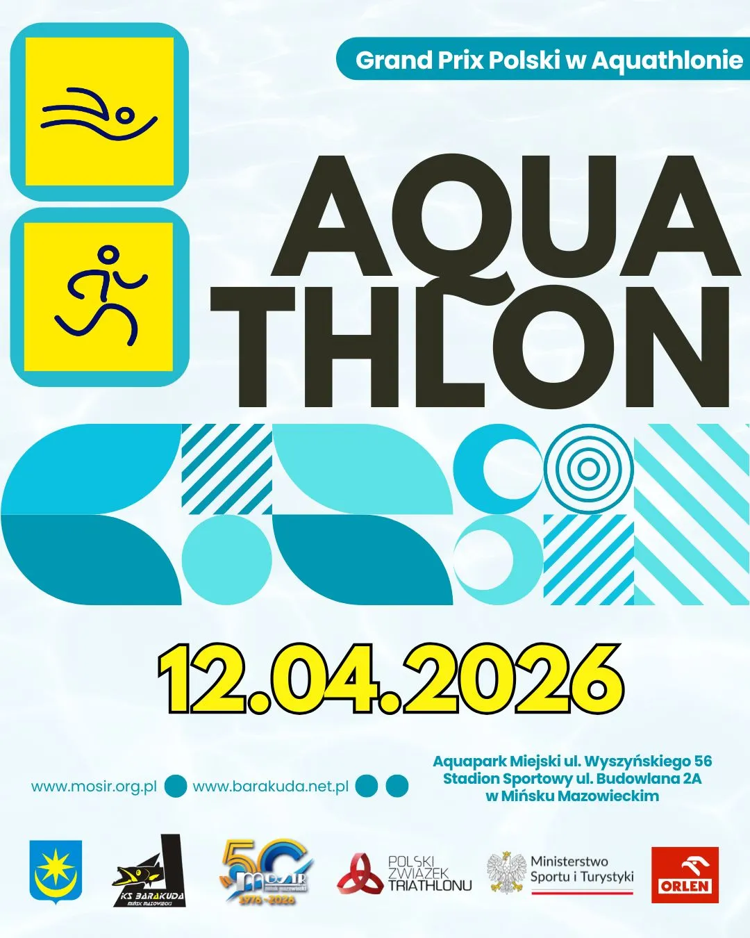 Kliknięcie powiększy obraz. Duży tytuł "AQUATHLON" w ciemnych literach na środku. Po lewej dwa żółte kwadraty z turkusowymi ikonami pływaka i biegacza. Poniżej turkusowe geometryczne wzory i wyróżniona żółta data. Na dole małe logotypy organizatorów i informacje o lokalizacji na jasnym, wodnym tle.