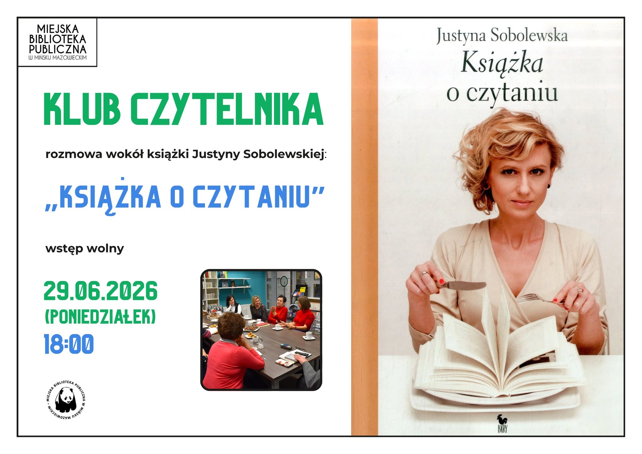 Kliknięcie powiększy obraz. Plakat wydarzenia z wyraźnym zielonym nagłówkiem po lewej stronie i logo biblioteki w górnym rogu. Po lewej mniejsze zdjęcie grupy osób siedzących przy stole w bibliotece. Po prawej duże zdjęcie kobiety o krótkich blond włosach siedzącej przy stole i przecinającej nożem kartki otwartej książki na jasnym tle.