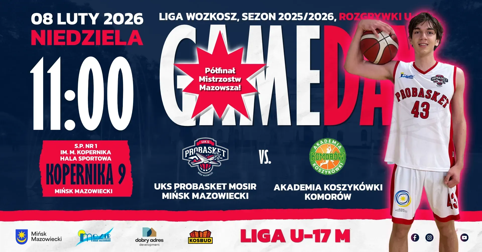 Kliknięcie powiększy obraz. Grafika na ciemnoniebieskim tle z dużymi, kontrastowymi napisami. Po prawej stoi młody koszykarz w białym stroju z piłką przy barku. W centrum duży biało-czerwony emblemat w kształcie gwiazdy i napisu. U dołu rząd małych logotypów sponsorów i informacja o kategorii ligi.