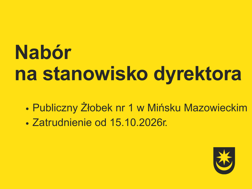 Kliknięcie powiększy obraz. Żółte tło z dużym, ciemnym nagłówkiem o naborze na stanowisko kierownicze. Dwa punktowane wiersze z informacjami o placówce i dacie rozpoczęcia pracy. W prawym dolnym rogu mała ciemna tarcza z ośmioramienną gwiazdą i półokrągłym elementem.