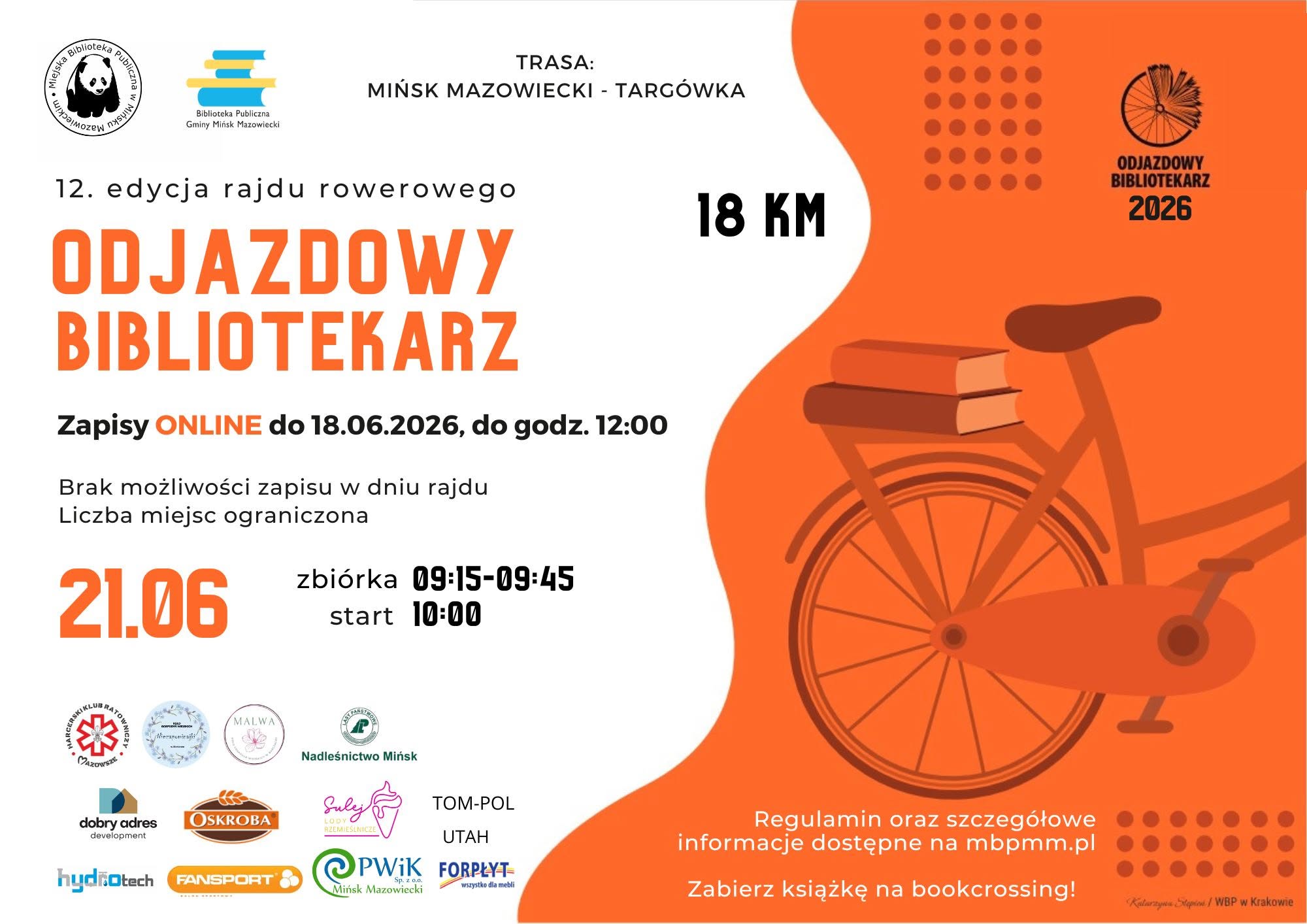 Kliknięcie powiększy obraz. Pomarańczowo-biały plakat promujący rajd rowerowy organizowany przez biblioteki. Logotypy sponsorów i organizatorów u góry. Po prawej duża stylizowana grafika roweru z książkami na bagażniku. Na plakacie wyróżnione duże cyfry wskazujące datę i długość trasy oraz informacje o zapisach online.