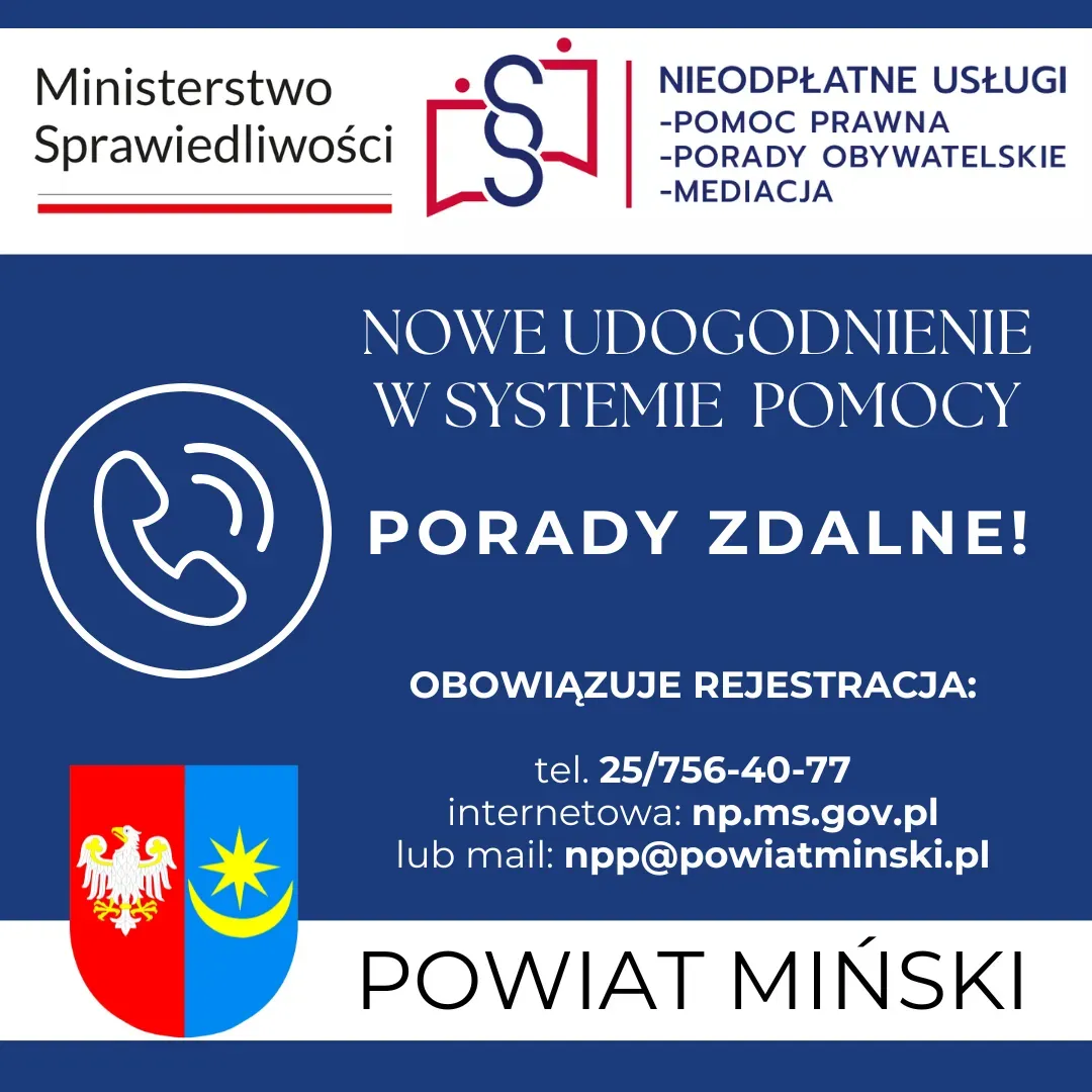 Kliknięcie powiększy obraz. Logo Ministerstwa Sprawiedliwości na białym tle, obok napis o nieodpłatnych usługach – pomoc prawna, porady obywatelskie, mediacja. Na niebieskim tle informacja o nowym udogodnieniu w systemie pomocy Na dole herb niebiesko-czerwony
