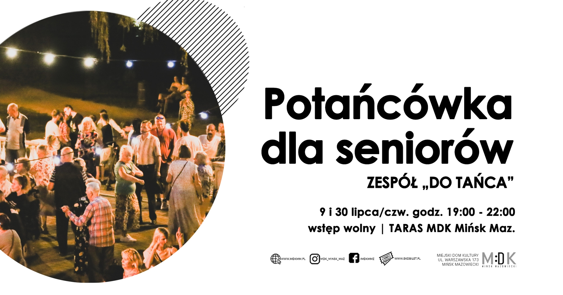 Kliknięcie powiększy obraz. Grupa starszych osób tańczy i rozmawia wieczorem pod wiszącymi lampkami. Scena jest pokazana w zaokrąglonym kadrze po lewej stronie na ciemnym, zewnętrznym tle. Po prawej stronie dominuje duża, czysta biała przestrzeń z grubym, czarnym nagłówkiem i drobnymi ikonami u dołu.