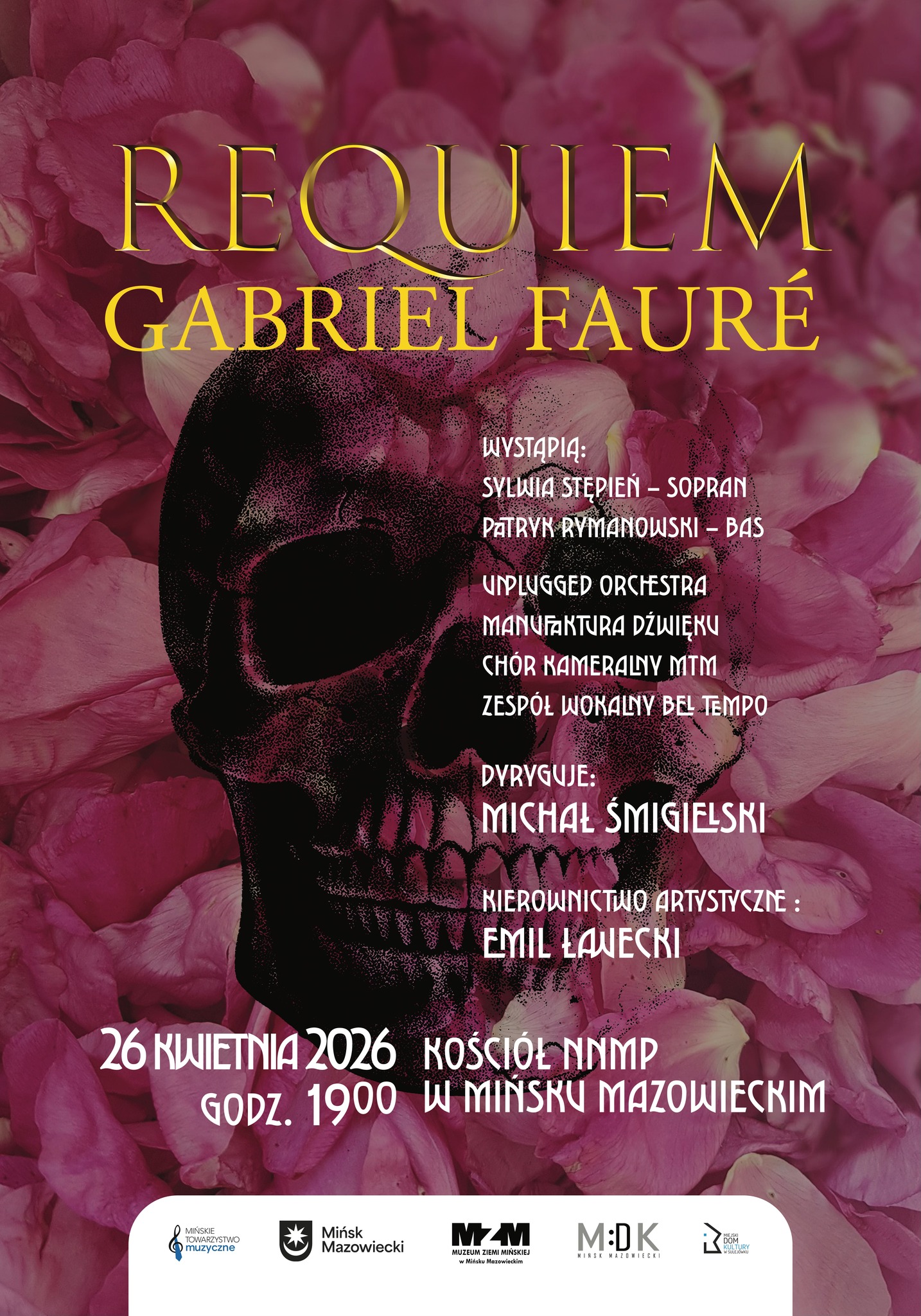 Kliknięcie powiększy obraz. Tło z gęsto ułożonymi różowymi płatkami kwiatów. Duży czarny zarys czaszki centralnie na środku. U góry szeroki złoty tytuł z nazwiskiem kompozytora. Po prawej kolumny białego tekstu z informacjami o wykonawcach i obsadzie. U dołu biała sekcja z kilkoma logotypami organizatorów.