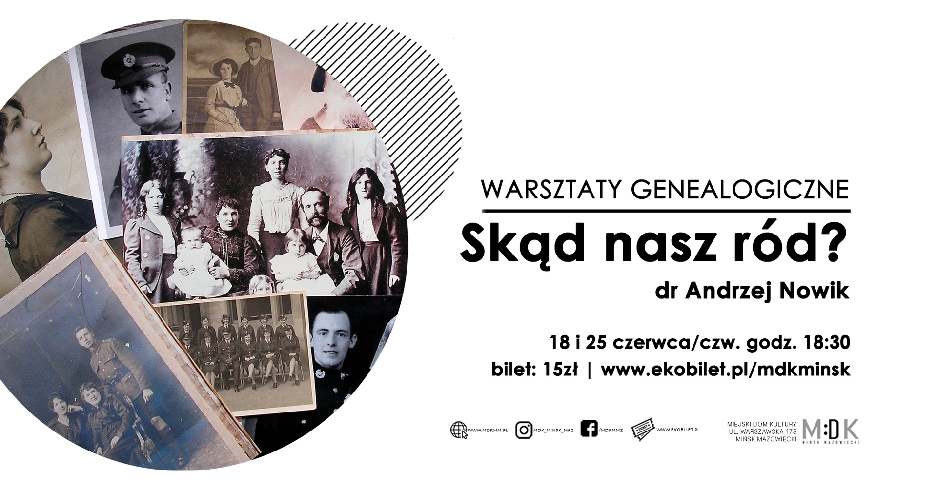 Kliknięcie powiększy obraz. Po lewej duże okrągłe pole z kolażem starych sepia fotografii rodzinnych i portretów. Po prawej szeroka biała przestrzeń z czarnymi napisami i cienkim ukośnym wzorem linii. U dołu grupka małych logotypów i informacji kontaktowych.