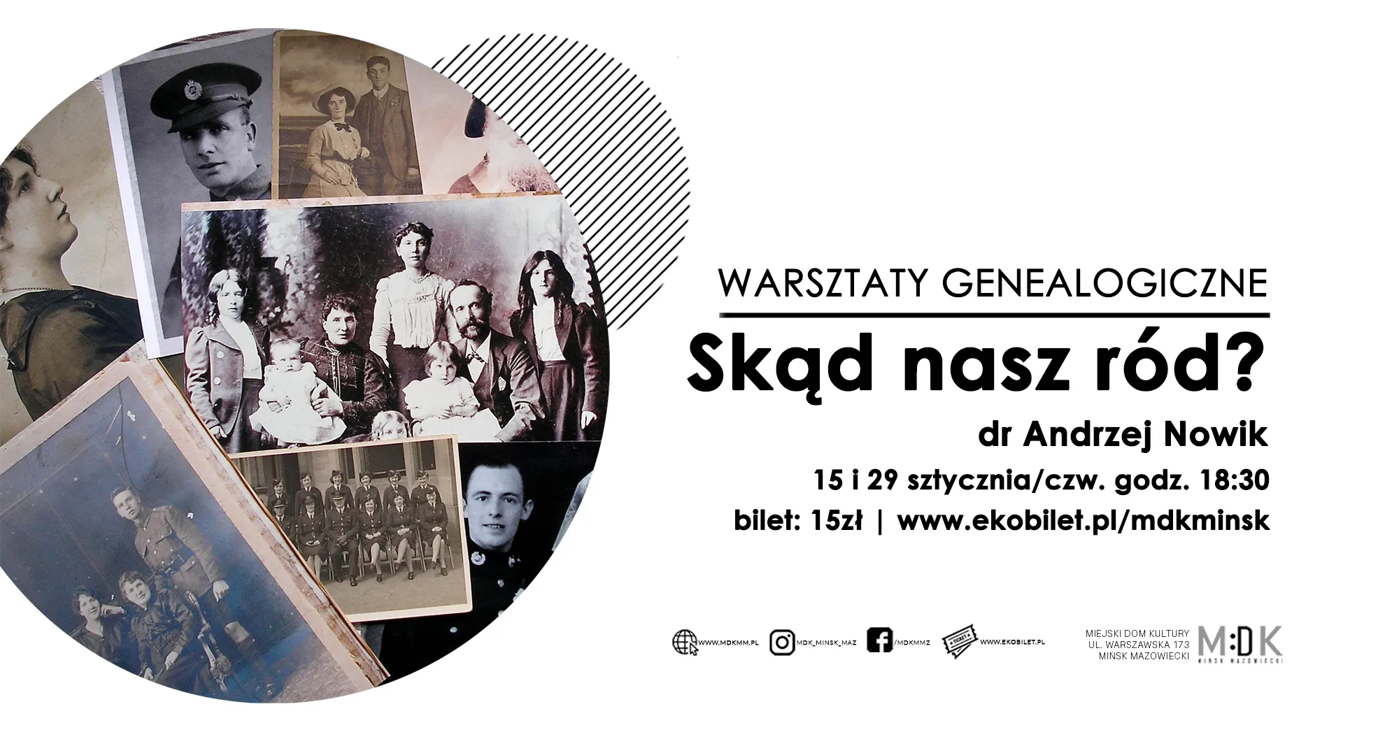 Kliknięcie powiększy obraz. Kolaż starych czarno-białych i sepia zdjęć rodzinnych ułożonych w okrąg po lewej stronie na białym tle, po prawej tekście informacji o warsztatach genealogicznych z datami, godziną, ceną biletu i linkiem do strony.