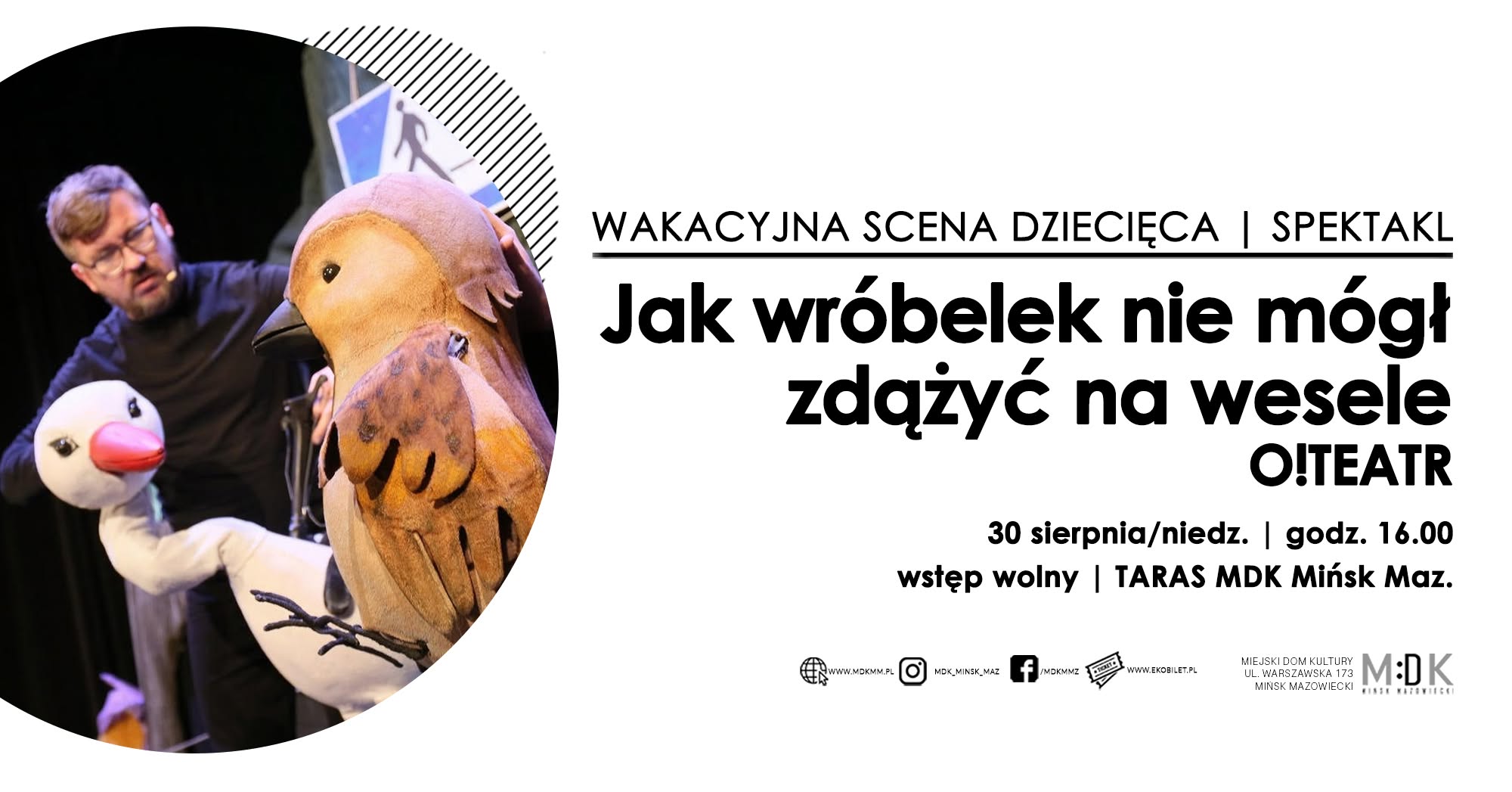 Kliknięcie powiększy obraz. Po lewej stronie okrągłe zdjęcie. Mężczyzna obsługuje dwie lalki ptaków na scenie o ciemnym tle. Po prawej duża biała przestrzeń z czarnymi, pogrubionymi napisami i mniejszymi informacjami o wydarzeniu.