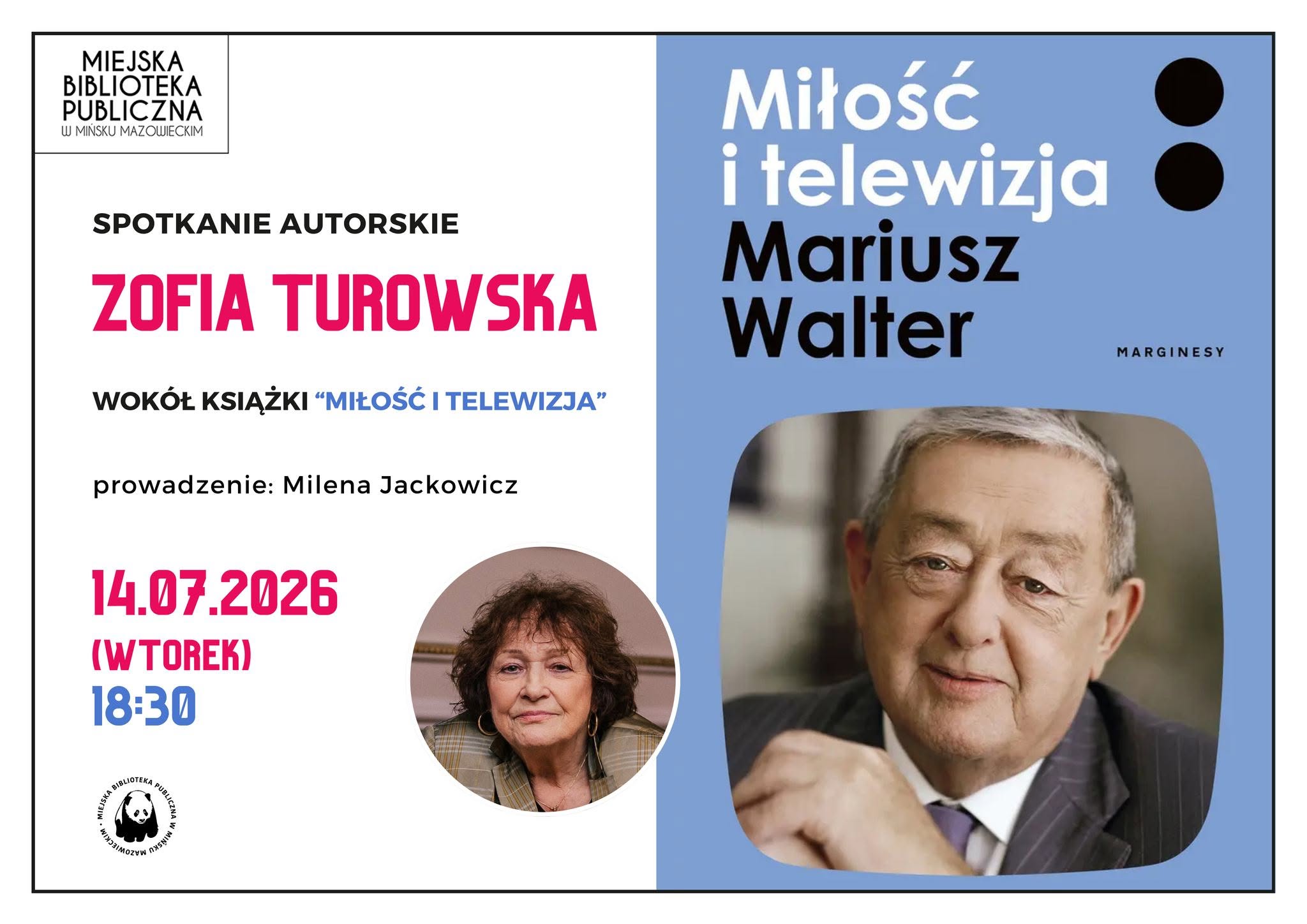 Kliknięcie powiększy obraz. Plakat wydarzenia o białym tle z niebieskim pionowym panelem po prawej. Duże różowe imię autorki po lewej i logo biblioteki w lewym górnym rogu. Po prawej duże prostokątne zdjęcie starszego mężczyzny w garniturze, po środku małe okrągłe zdjęcie starszej kobiety. Na plakacie widoczne wyróżnione daty i godzina w kolorze różowym i niebieskim.
