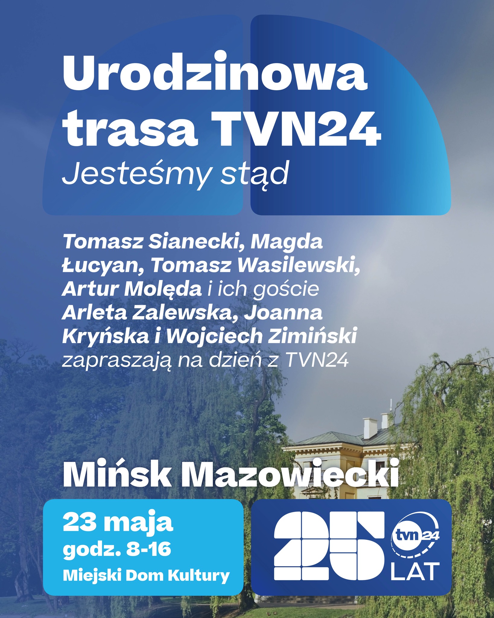 Kliknięcie powiększy obraz. Pionowy plakat z dużym niebieskim gradientowym nagłówkiem z białymi napisami. Pod nagłówkiem kolumny białego tekstu na półprzezroczystym tle. W tle klasycystyczna żółta willa otoczona zielonymi drzewami. U dołu dwa zaokrąglone prostokąty w turkusie i granacie z graficznymi znakami i cyframi.