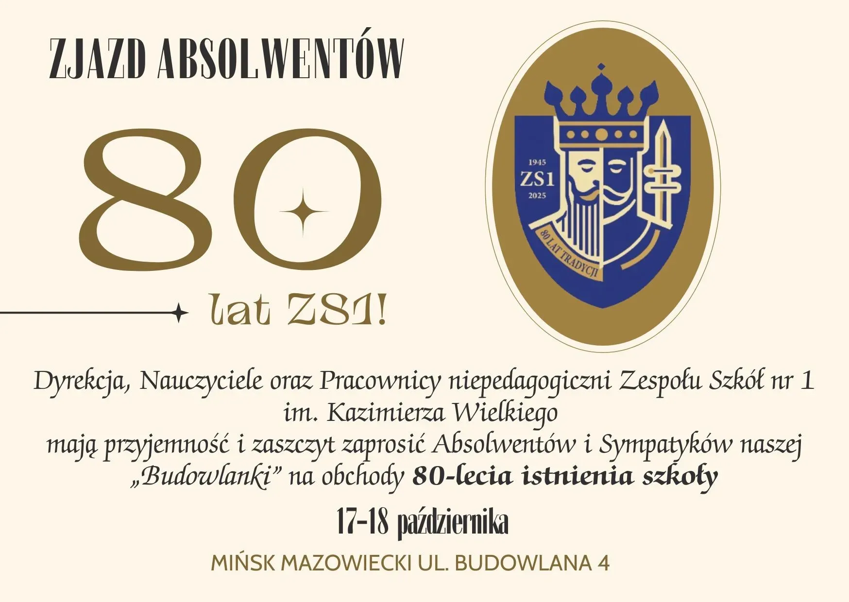 Kliknięcie powiększy obraz. Jasne, kremowe tło. Po lewej stronie duża, złota liczba 80. Po prawej stronie, w owalnej tarczy, umieszczono herb szkoły w kolorach złotym i niebieskim. Poniżej znajduje się tekst zaproszenia.