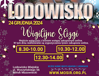 Lodowisko 24 grudnia - Wigilijne Ślizgi