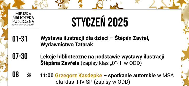 Na jasnym tle harmonogram wydarzeń. Na górze napis styczeń 2025. Naokoło obramówkaze zlotych gwiazdek